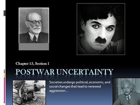 Postwar Uncertainty Chapter 15, Section 1