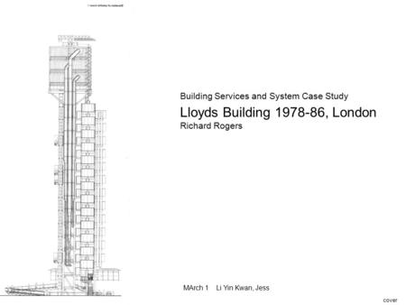 Lloyds Building , London