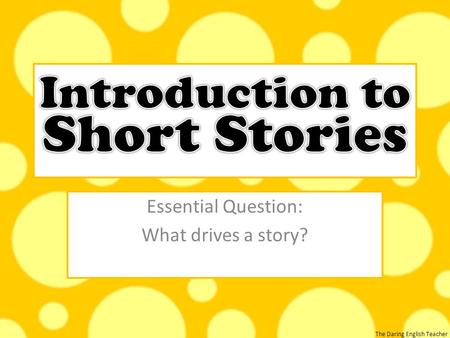 Introduction to Short Stories